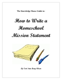 How to Write a Homeschool Mission Statement